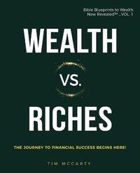 Enlarge image Cover: Wealth vs. Riches - Wingspan Inc