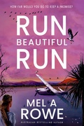 Cover: Run Beautiful Run - Mel A Rowe