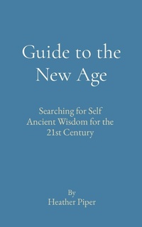 Enlarge image Cover: Guide to the New Age - Heather Piper