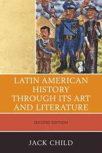 Abbildung von: Latin American History through its Art and Literature - Bloomsbury eBooks US