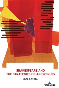 Abbildung von: Shakespeare and the Strategies of an Opening - Peter Lang Verlag