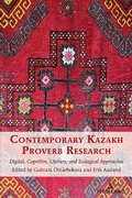 Cover: Contemporary Kazakh Proverb Research - Peter Lang Verlag