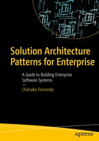 Abbildung von: Solution Architecture Patterns for Enterprise - Apress