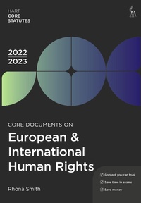 Enlarge image Cover: Core Documents on European & International Human Rights 2022-23 - Hart Publishing