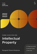 Cover: Core Statutes on Intellectual Property 2022-23 - Hart Publishing