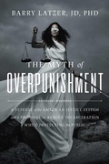 Bild: The Myth of Overpunishment - Simon + Schuster LLC