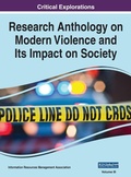 Cover: Research Anthology on Modern Violence and Its Impact on Society, VOL 3 - IGI Global