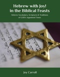 Cover: Hebrew with Joy! in the Biblical Feasts - Simkhapress