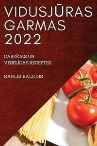 Abbildung von: VidusjUras Garmas 2022 - KARLIS BALODIS