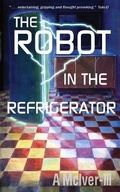 Cover: The Robot in the Refrigerator - AZTIX