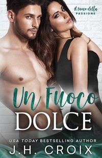 Abbildung von: Un Fuoco Dolce - Frisky Fox Publishing, LLC