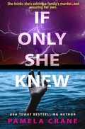 Cover: If Only She Knew - Distributed via Smashwords