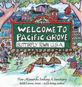 Cover: Welcome to Pacific Grove, Butterfly Town U.S.A. - Pacific Grove Books