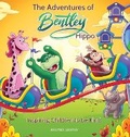 Cover: The Adventures of Bentley Hippo - BHEC Publishing