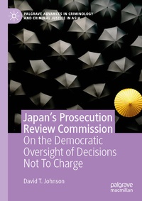 Enlarge image Cover: Japan's Prosecution Review Commission - Palgrave Macmillan