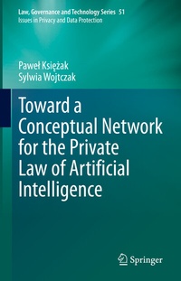 Abbildung von: Toward a Conceptual Network for the Private Law of Artificial Intelligence - Springer