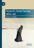 Cover: Finland's Great Famine, 1856-68 - Palgrave Macmillan