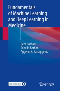 Enlarge image Cover: Fundamentals of Machine Learning and Deep Learning in Medicine - Springer