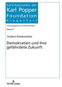 Abbildung von: Demokratien und ihre gefährdete Zukunft - Peter Lang Verlag