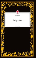 Cover: Fairy tales. Life is a Story - story.one - story.one publishing
