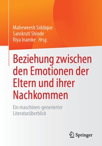 Abbildung von: Beziehung zwischen den Emotionen der Eltern und ihrer Nachkommen - Springer