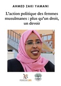 Cover: L'action politique des femmes musulmanes : plus qu'un droit, un devoir - epubli