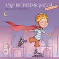 Cover: Miep! Ein FASD-Superheld mit Special Effects - epubli