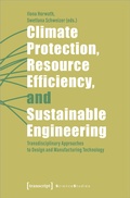 Cover: Climate Protection, Resource Efficiency, and Sustainable Engineering - transcript