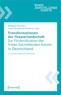 Abbildung von: Transformationen der Theaterlandschaft - transcript
