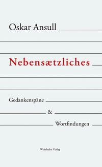 Enlarge image Cover: Nebensätzliches - Wehrhahn Verlag