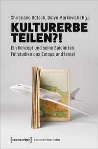 Abbildung von: Kulturerbe teilen?! - transcript
