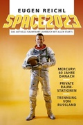 Cover: SPACE 2023 - Verein zur F&ouml;rderung der Raumfahrt e.V.