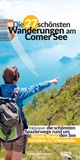 Cover: Die 27 schönsten Wanderungen am Comer See - Zwischenräume