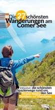 Cover: Die 27 sch&ouml;nsten Wanderungen am Comer See - Zwischenr&auml;ume