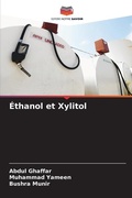 Cover: Ethanol et Xylitol - Editions Notre Savoir