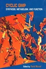 Cover: Cyclic GMP: Synthesis, Metabolism, and Function - Academic Press