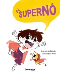 Enlarge image Cover: El supernó - Carambuco Ediciones