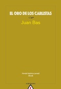 Cover: El oro de los carlistas - Alberdania