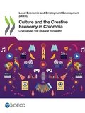 Cover: Culture and the creative economy in Colombia - Organization for Economic Co-operation and Development (OECD)