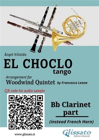 Abbildung von: Bb Clarinet (instead Horn) part "El Choclo" tango for Woodwind Quintet - Glissato Edizioni Musicali
