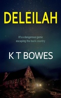 Cover: Deleilah (Escaping the Back Country, #2) - K T Bowes