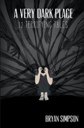 Cover: A Very Dark Place - BNR Publishing