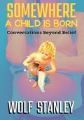 Cover: Somewhere a Child Is Born - Caracatus LLC