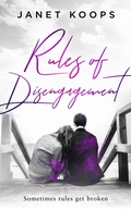 Cover: Rules of Disengagement (Lost and Found Family, #2) - Janet Koops