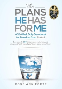 Enlarge image Cover: The Plans He Has For Me: A 12-Week Daily Devotional for Freedom from Alcohol - Plans He Has For Me, The