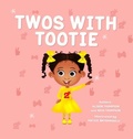 Cover: Twos With Tootie - Greenline Creative
