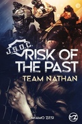 Cover: RISK OF THE PAST Team Nathan - Tolino Media
