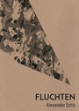 Cover: Fluchten - edition mosaik