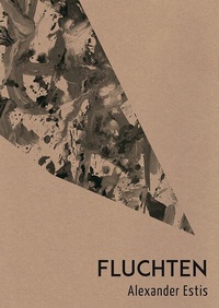 Enlarge image Cover: Fluchten - edition mosaik
