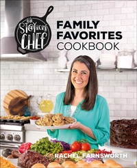 Abbildung von: The Stay At Home Chef Family Favorites Cookbook - DK